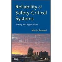 Reliability of Safety-Critical Systems Theory and Applications