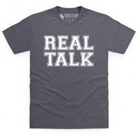 Real Talk T Shirt