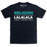 Religion - You\'re Wrong T Shirt