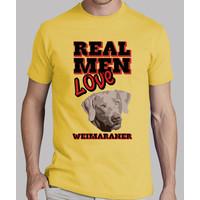 real men love weimaraner