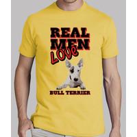 real men love bull terrier