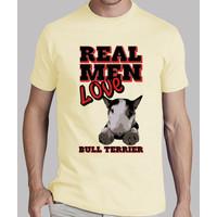 real men love bull terrier