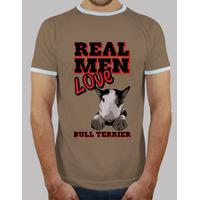 real men love bull terrier