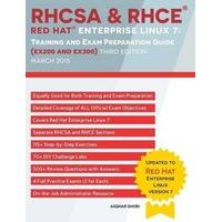 RHCSA & RHCE Red Hat Enterprise Linux 7 Training and Exam Preparation Guide (EX200 and EX300), Third