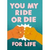 ride or die anniversary card ja1089