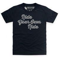 ride your own ride kids t shirt