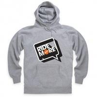 Ride More Hoodie