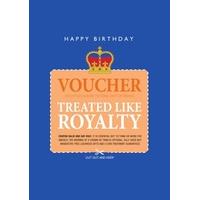 royalty voucher | personalised birthday card