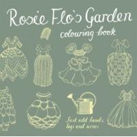 rosie flos garden colouring book