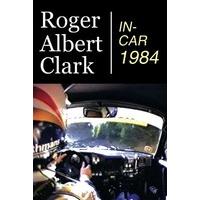 Roger Albert Clark - In-Car 84 [1984] [DVD]