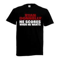 ryan donnelly scores when he wants t shirt