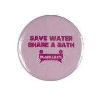 save water share a bath badge