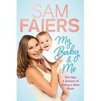 Sam Faiers My Baby and Me