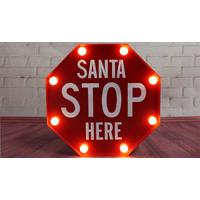 Santa Stop LED Sign
