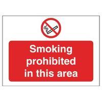 Safety Sign Smoking Prohibited in This Area 450x600mm PVC P35ZR