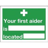 Safety Sign Your First Aider Is 150x200mm Self-Adhesive E42AS