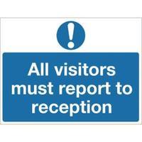 Safety Sign 450x600mm All Visitors Must Report to Reception PVC M78AR
