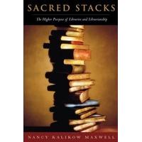 sacred stacks the higher purpose of libraries and librarianship