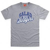 Salad Dodgers T Shirt