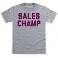 Sales Champ T Shirt