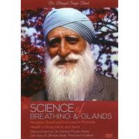 Science of Breathing & Glands: Nineteen Breathing Exercises to Promote Health of Body, Mind and Spirit