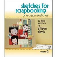 Scrapbook Generation-One Page Sketches For Scrapbooking Vol 2 239094