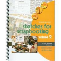 Scrapbook Generation - Sketches For Scrapbooking Volume 2 235572