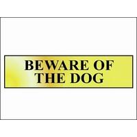 Scan Beware Of The Dog - Polished Brass Effect 200 x 50mm