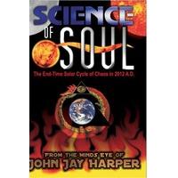 Science of Soul: The End-Time Solar Cycle of Chaos in 2012 A.D. [DVD] [NTSC]