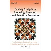 scaling analysis in modeling transport and reaction processes a system ...