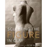 Sculpting the Figure in Clay