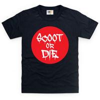 Scoot Or Die Kid\'s T Shirt