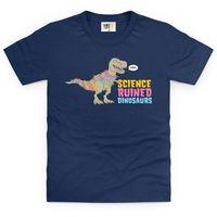 science ruined dinosaurs kids t shirt