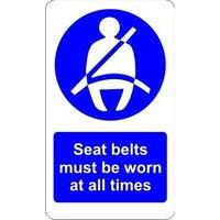 Seat Belt Must Be Worn At All Times