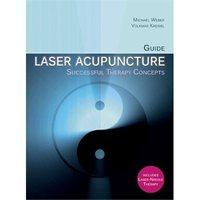 SEIRIN Laser Acupuncture  Successful Therapy Concepts - Volkmar Kreisel, Michael Weber