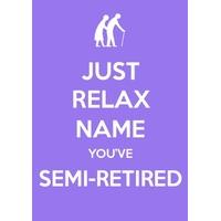 Semi-Retired | Retirement Card