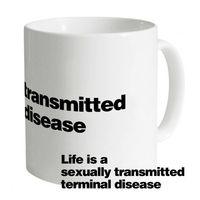 sexually transmitted terminal disease mug