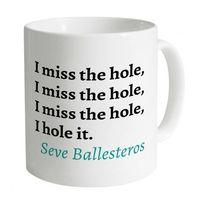 Seve Ballesteros Quote Mug