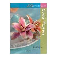 Search Press Twenty to Make Craft Book Sugar Flowers