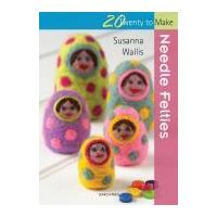 Search Press Twenty to Make Craft Book Needle Felties