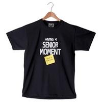 senior moment t shirt in 2 sizesmediumlarge