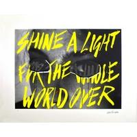 Shine a Light For The Whole World Over By Stuart Semple 