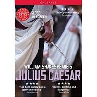 Shakespeare:Julius Caesar [Dominic Dromgoole, Various] [OPUS ARTE : DVD] [2015]