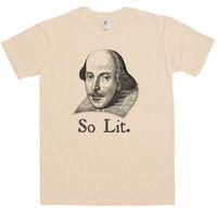 Shakespeare T Shirt - So Lit