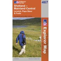 Shetland - Mainland Central - OS Explorer Active Map Sheet Number 467