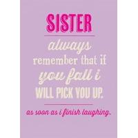 Sister I Will Pick You Up | General Card | BB1171