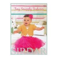 Sirdar Knitting Pattern Book Baby Tiny Snuggly Textures 412 DK