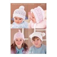 Sirdar Baby & Childrens Hats Snuggly Spots Knitting Pattern 4563 DK