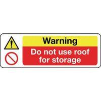 sign warning do not use roof 300 x 100 polycarb