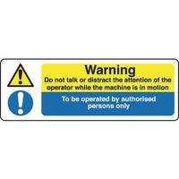 sign warning do not talk or 300 x 100 rigid plastic